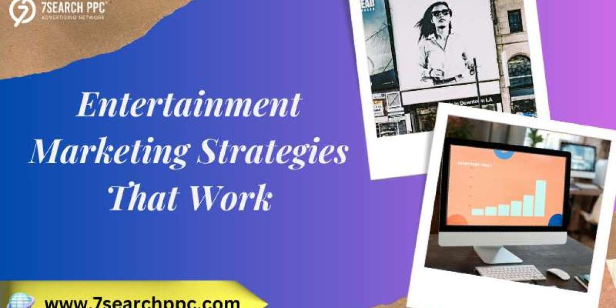 Entertainment Marketing Strategies That Work in the Digital Age