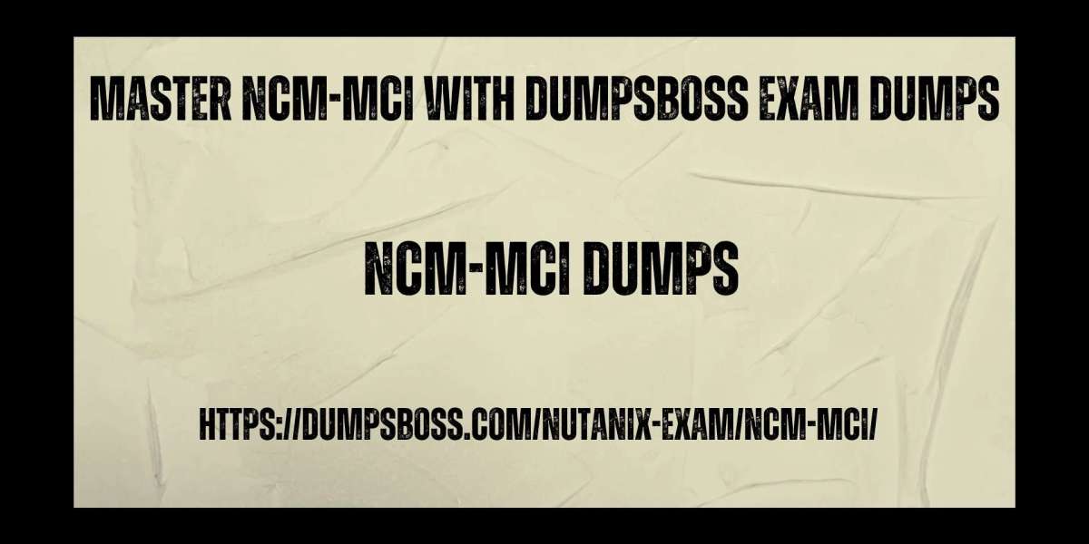 DumpsBoss NCM-MCI Exam Dumps Trusted by Thousands