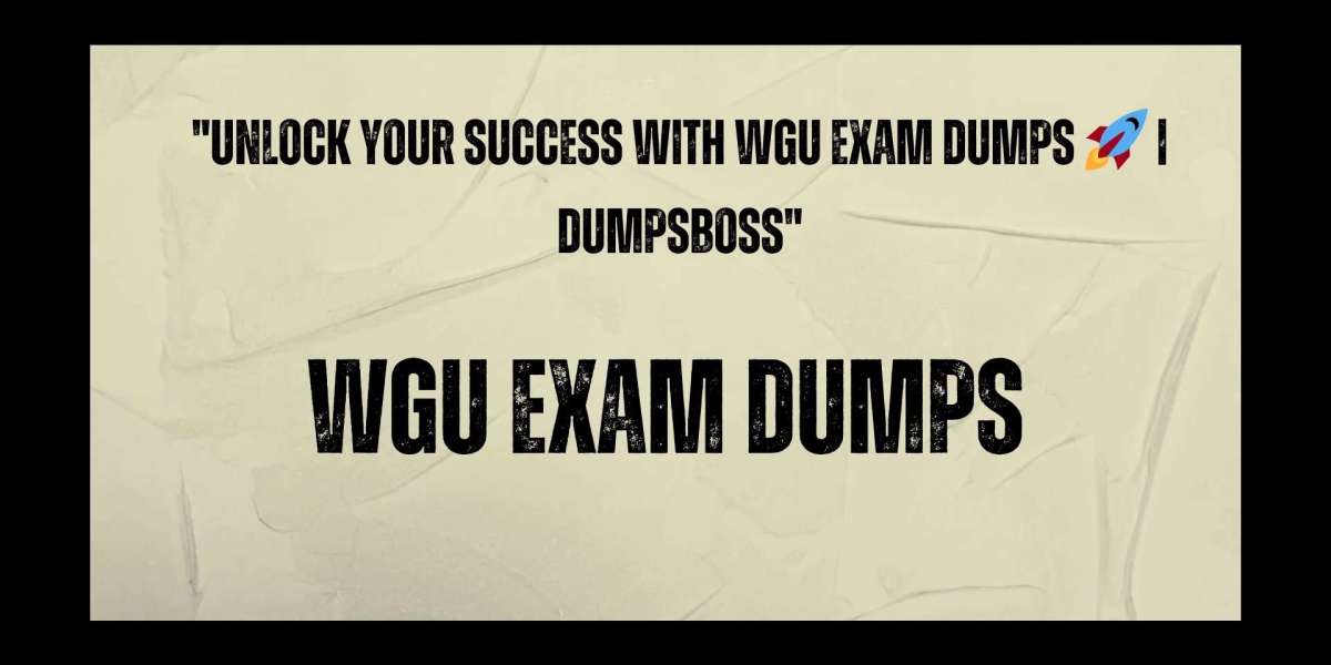 DumpsBoss WGU Exam Dumps Trusted Exam Resources